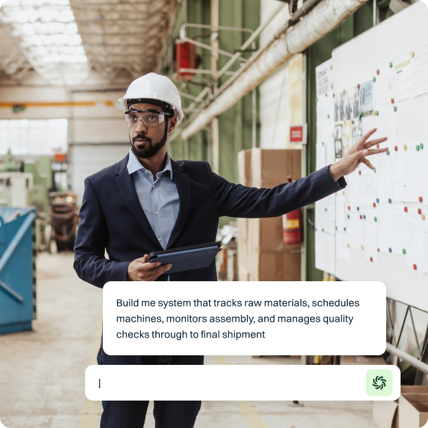 Engineer in a hard hat requesting an app to track materials, assembly, and quality checks